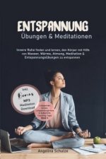 Entspannung Übungen & Mediationen