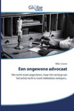 Een ongewone advocaat