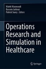 Operations Research and Simulation in Healthcare