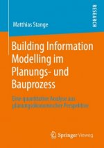 Building Information Modelling Im Planungs- Und Bauprozess