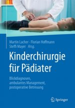 Kinderchirurgie für Pädiater