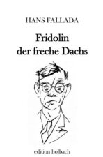 Fridolin der freche Dachs