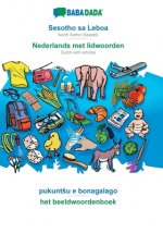 BABADADA, Sesotho sa Leboa - Nederlands met lidwoorden, pukuntsu e bonagalago - het beeldwoordenboek
