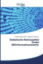 Diabetische Retinopathie Onder BIOinformaticaretentie