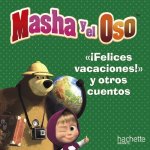 Felices vacaciones, Oso, y otros cuentos