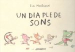 Un dia ple de sons