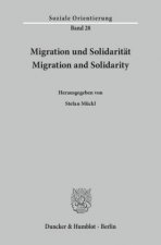 Migration und Solidarität / Migration and Solidarity.