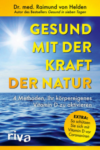 Gesund mit der Kraft der Natur - erweiterte Ausgabe (Brožovaná)