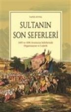 Sultanin Son Seferleri