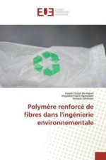Polym?re renforcé de fibres dans l'ingénierie environnementale