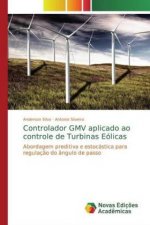 Controlador GMV aplicado ao controle de Turbinas Eolicas