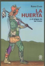 La huerta