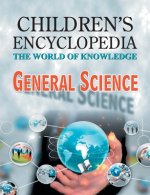 Children's Encyclopedia -  General Science