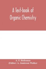 text-book of organic chemistry