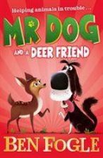 Mr Dog and a Deer Friend