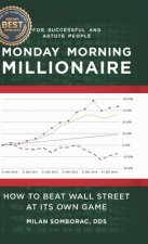 Monday Morning Millionaire