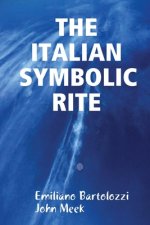 ITALIAN SYMBOLIC RITE