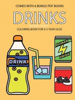 Coloring Book for 4-5 Year Olds (Drinks)