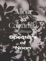 Allora & Calzadilla Specters of Noon