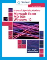 Microsoft 365 Modern Desktop Administrator Guide to Exam MD-100: Windows 10, Loose-Leaf Version