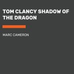 Tom Clancy Shadow of the Dragon