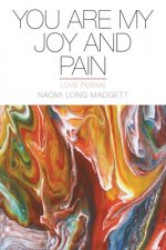 You Are My Joy and Pain