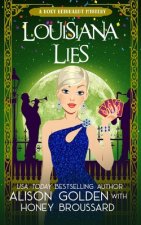 Louisiana Lies