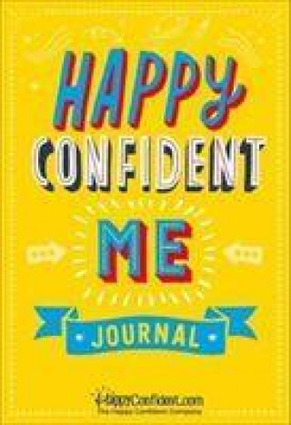 Happy Confident Me Journal