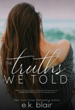 Truths We Told