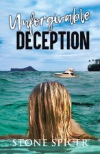 Unforgivable Deception