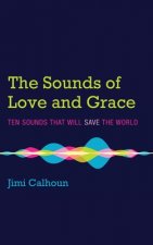 Sounds of Love and Grace