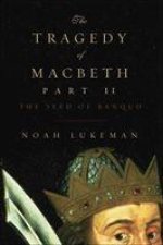 Tragedy of Macbeth Part II