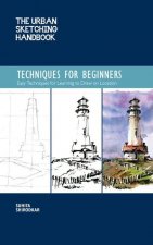 Urban Sketching Handbook Techniques for Beginners