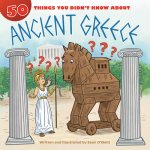 50 Things You Didn't Know about Ancient Greece
