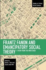 Frantz Fanon and Emancipatory Theory