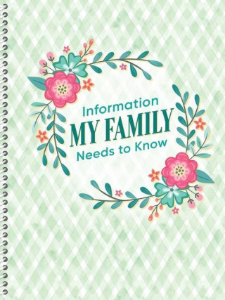 Information My Family Needs to Know Organizer