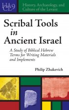 Scribal Tools in Ancient Israel
