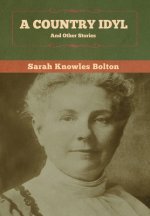 Country Idyl and Other Stories