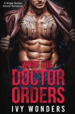 What the Doctor Orders