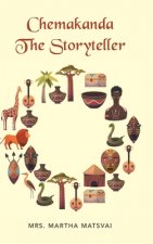 Chemakanda the Storyteller