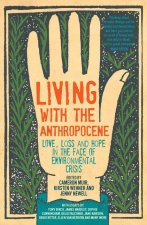 Living with the Anthropocene