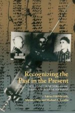 Recognizing the Past in the Present