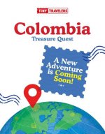 Tiny Travelers Colombia Treasure Quest