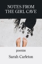 Notes from the Girl Cave