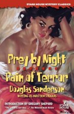 Prey by Night / Rain of Terror