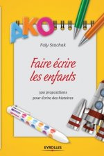 Faire ecrire les enfants
