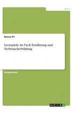 Lernspiele im Fach Ernährung und Verbraucherbildung