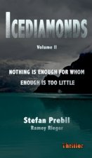 Icediamonds Trilogy Volume 2