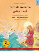 De vilda svanarna - قوهای وحشی (svenska - persiska, farsi)