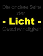 andere Seite der Lichtgeschwindigkeit